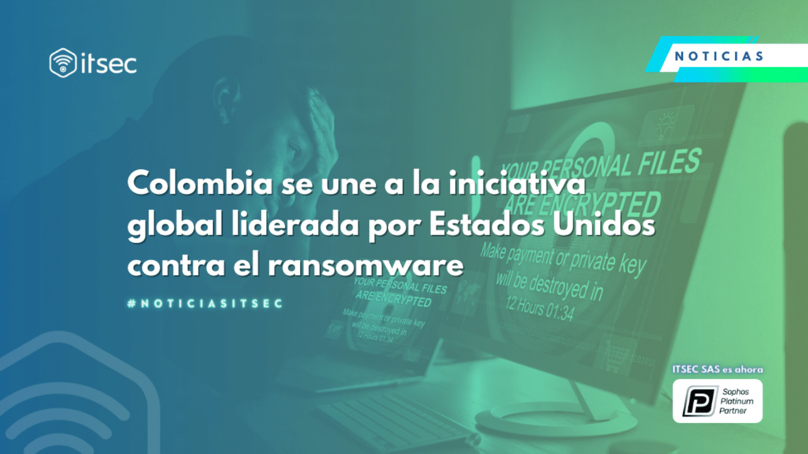 Colombia se une a la iniciativa global liderada por Estados Unidos contra el ransomware